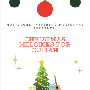 Christmas Melodies For Guitar